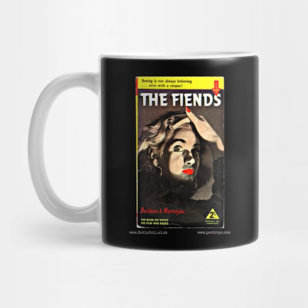 THE FIENDS by Pierre Boileau & Thomas Narcejac –– Mug & Travel Mug by Rot In Hell Club